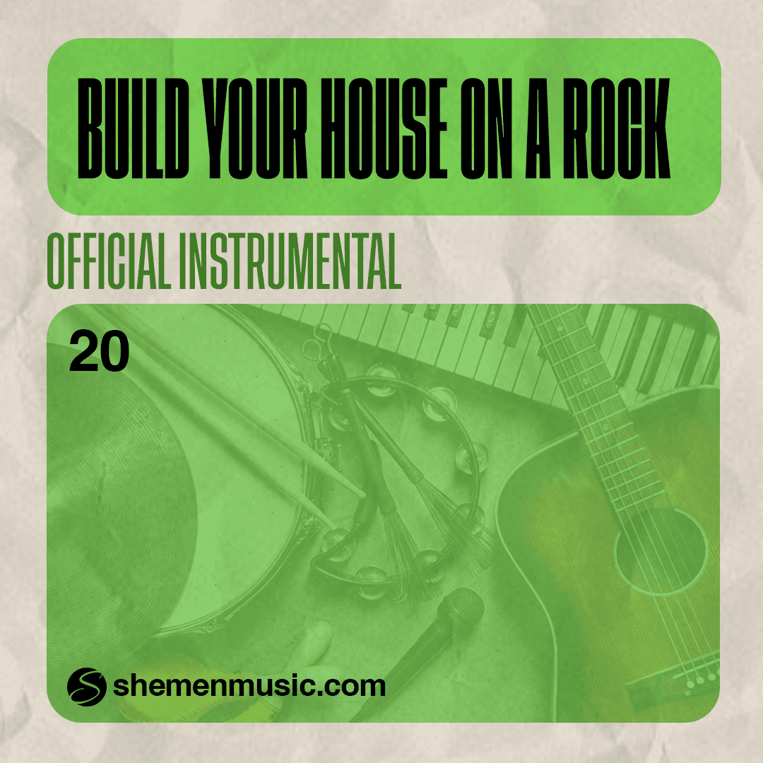 Build Your House On A Rock 20