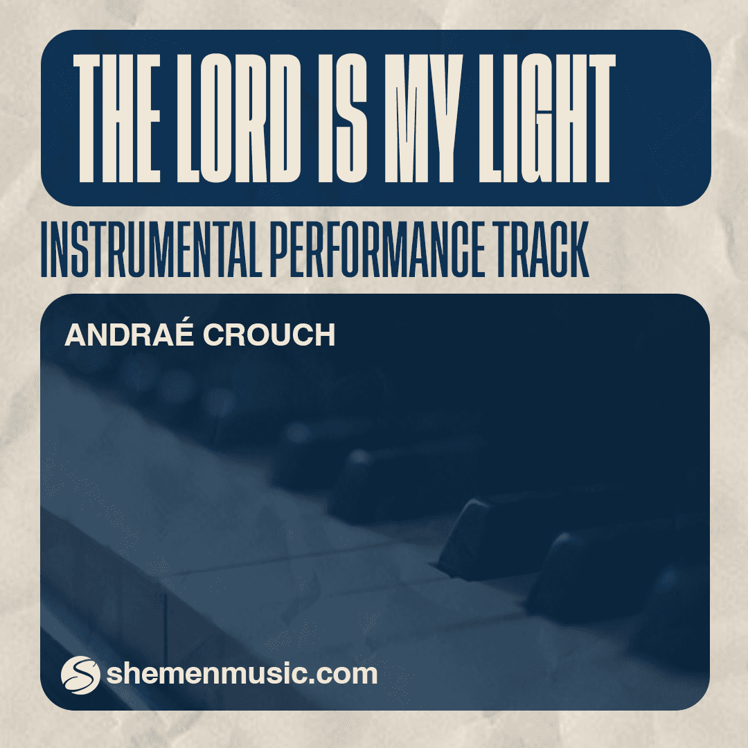 The Lord Is My Light