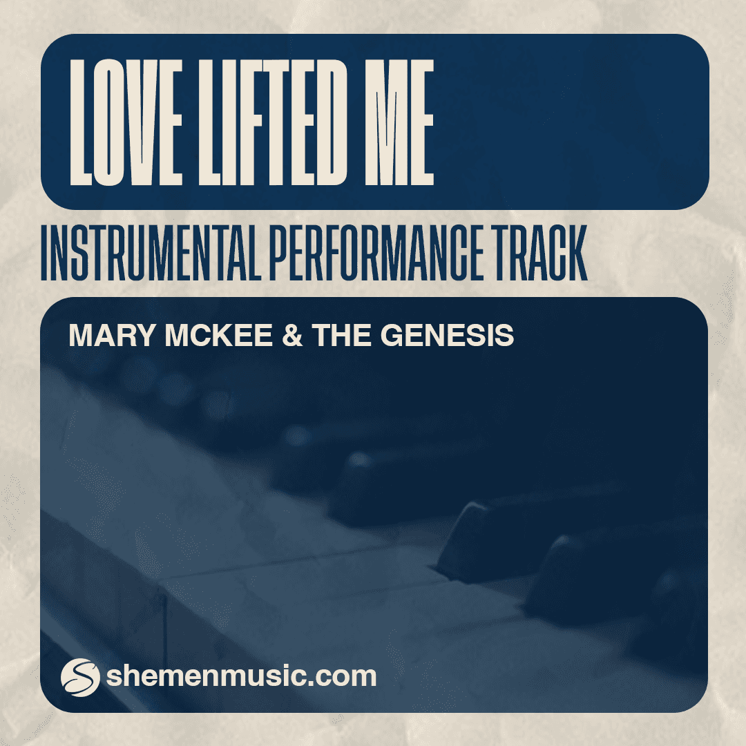 Love Lifted Me (Full Instrumental Track)