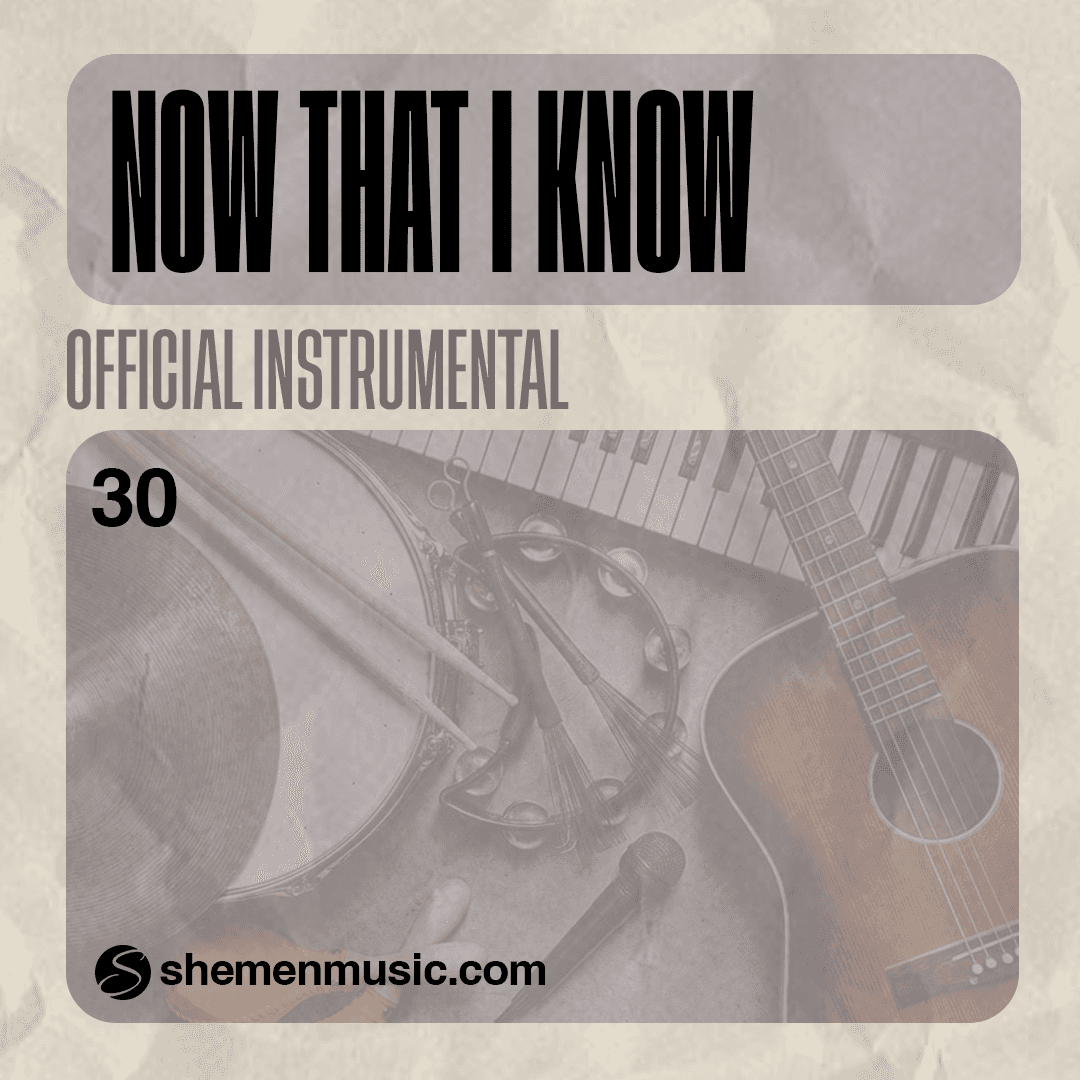 Now That I Know 30