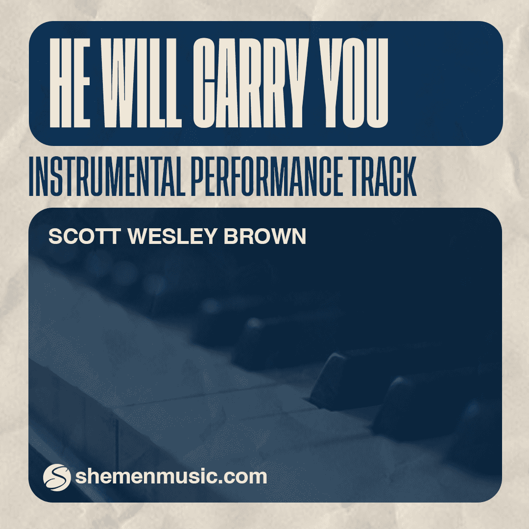 He Will Carry You (Full Instrumental Track)