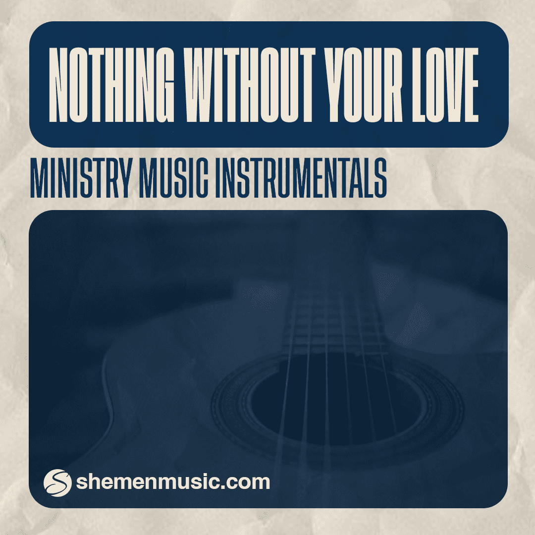 Nothing Without Your Love