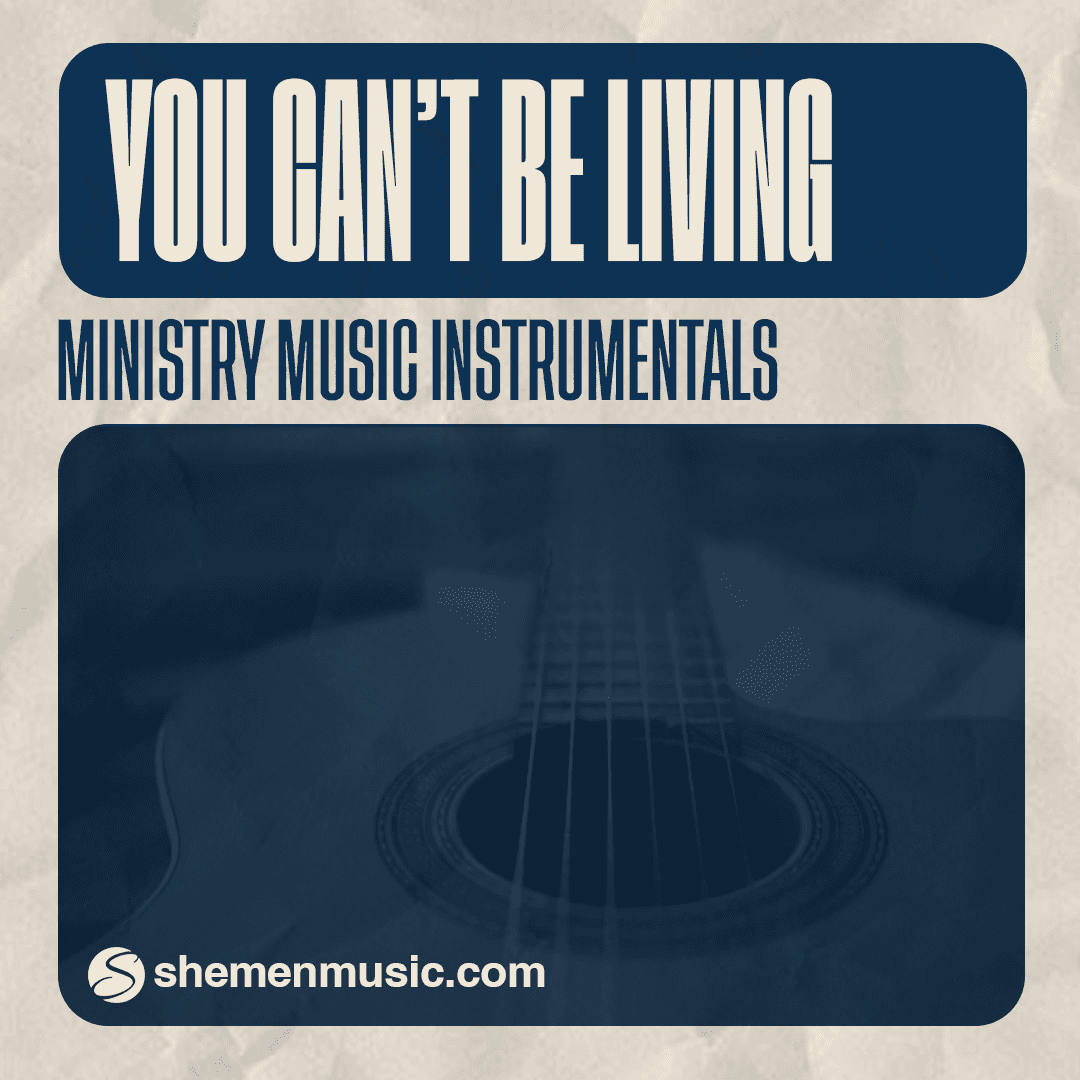 You Can't Be Living