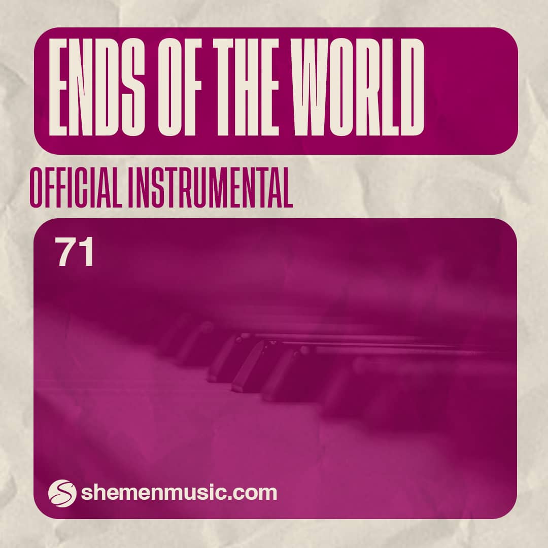 Ends Of The World 71