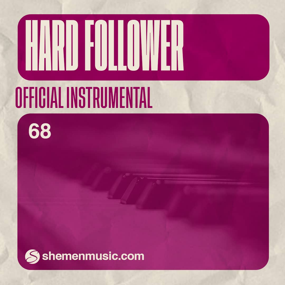 Hard Follower 68