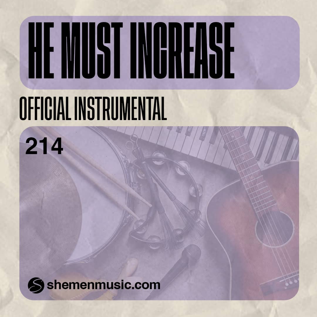 He Must Increase 214