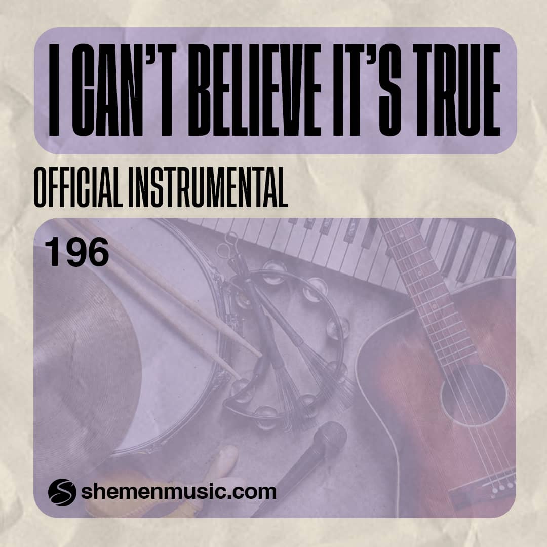 I Can't Believe It's True 196