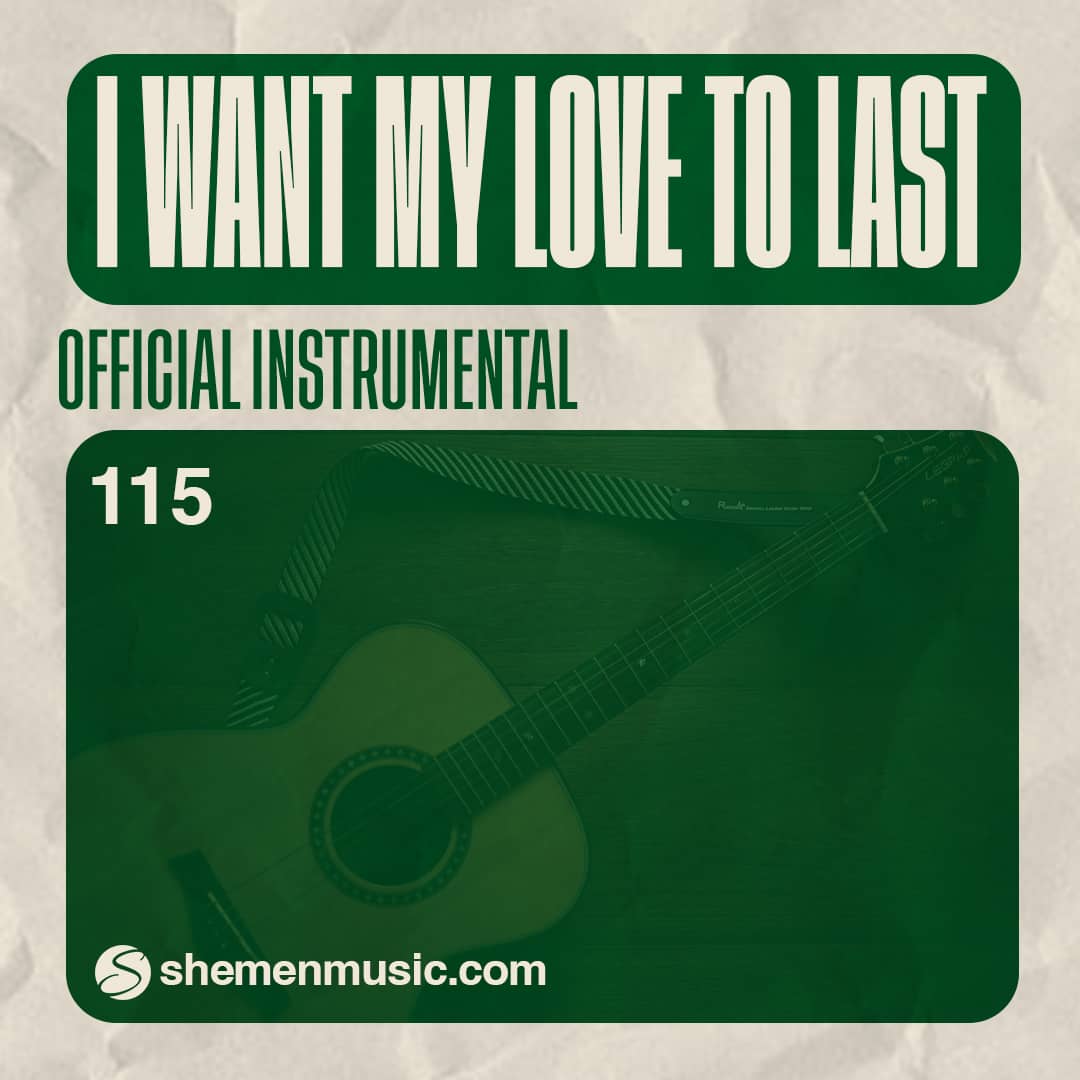 I Want My Love To Last 115