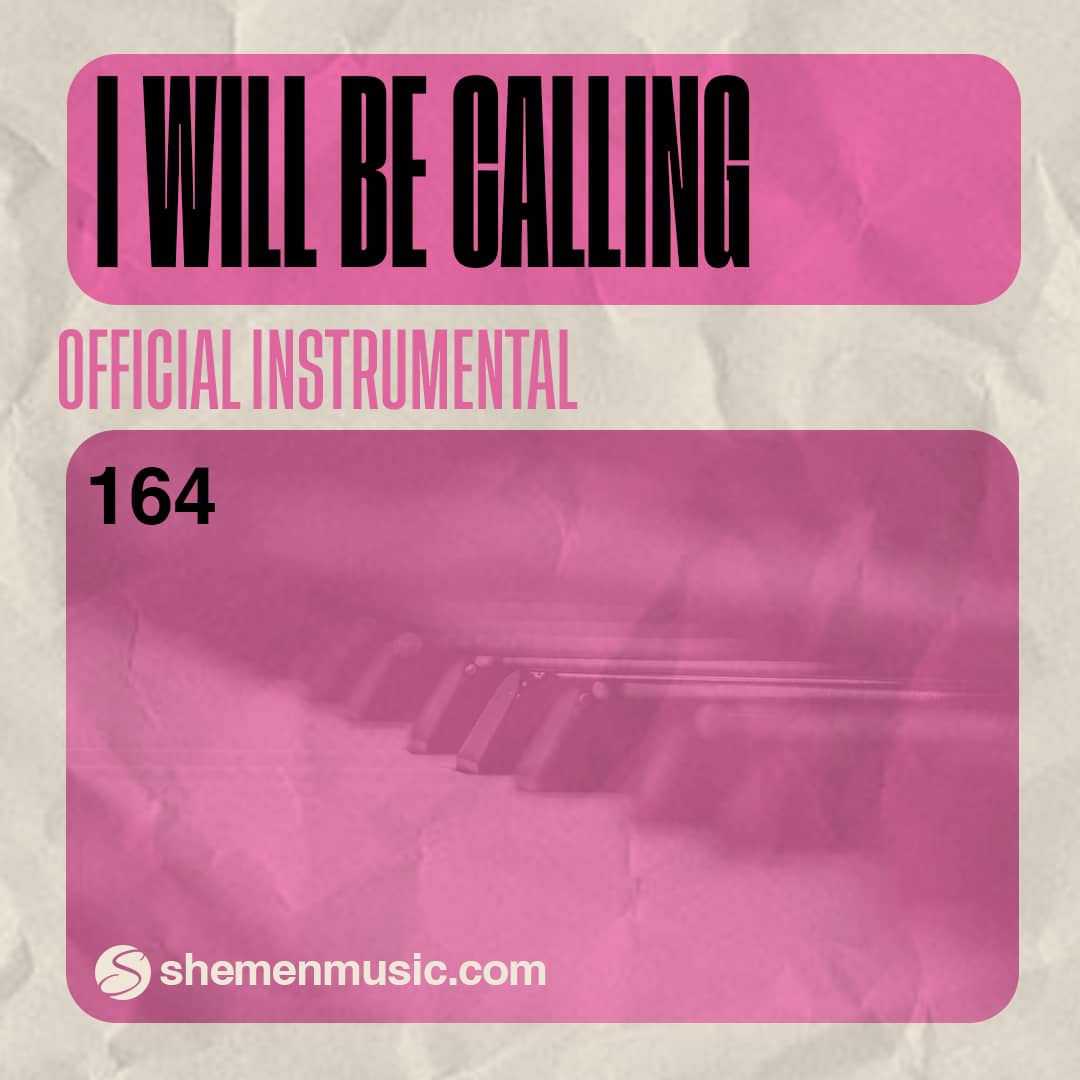 I Will Be Calling 164