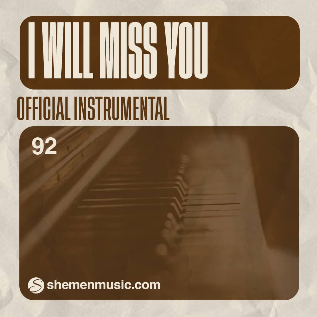 I Will Miss You 92