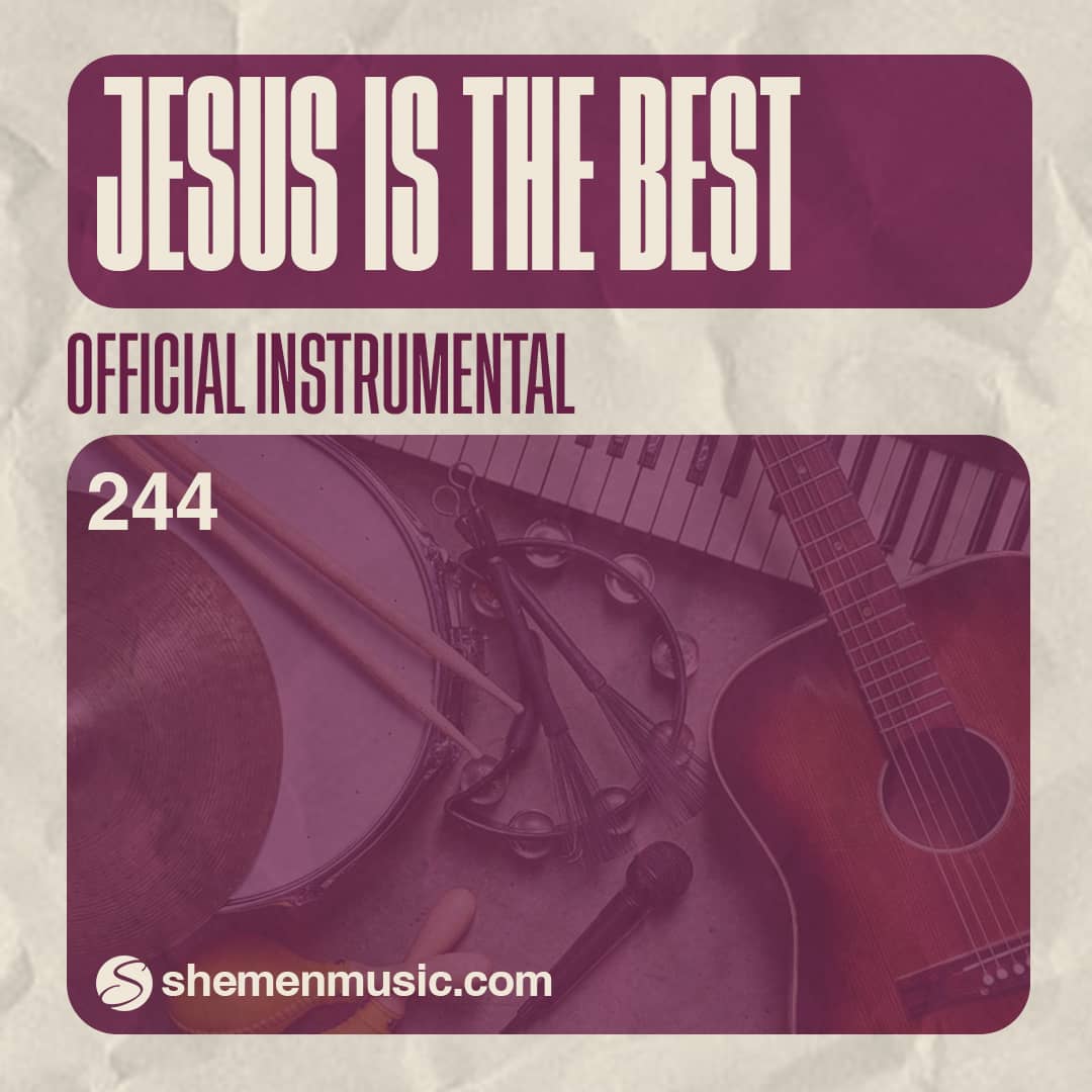 Jesus Is The Best 244