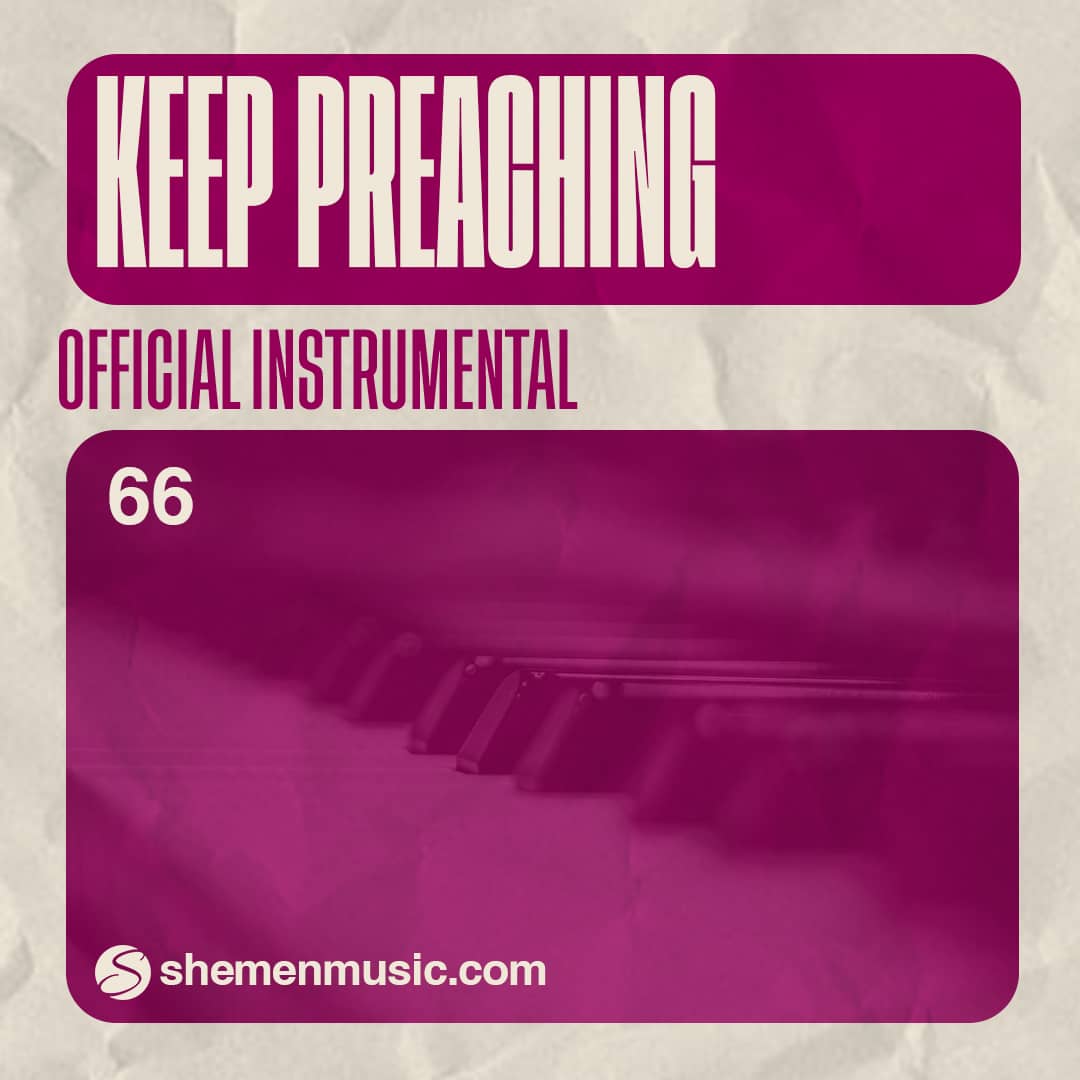 Keep Preaching 66