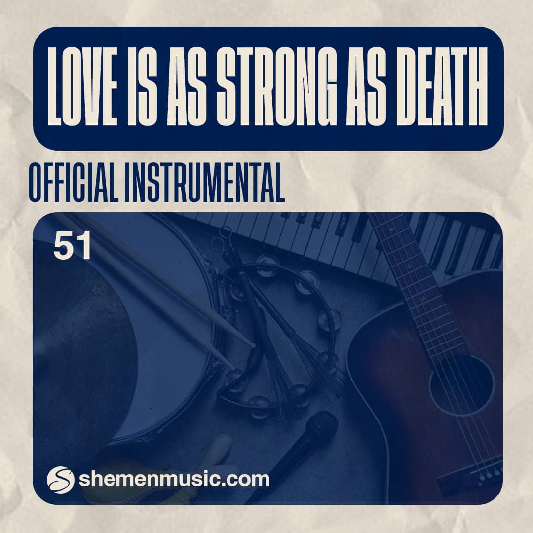 Love Is As Strong As Death 51
