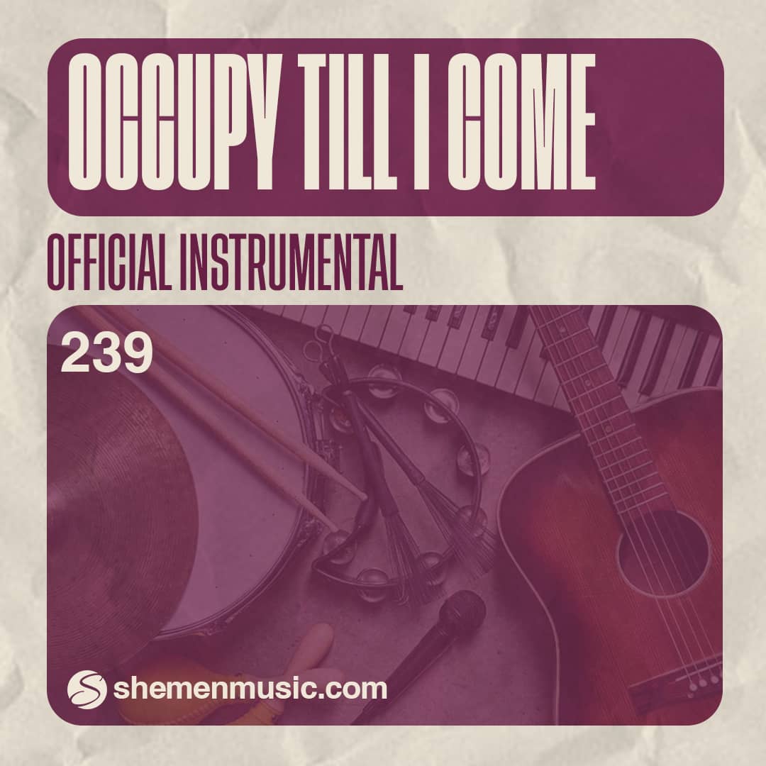 Occupy Till I Come 239