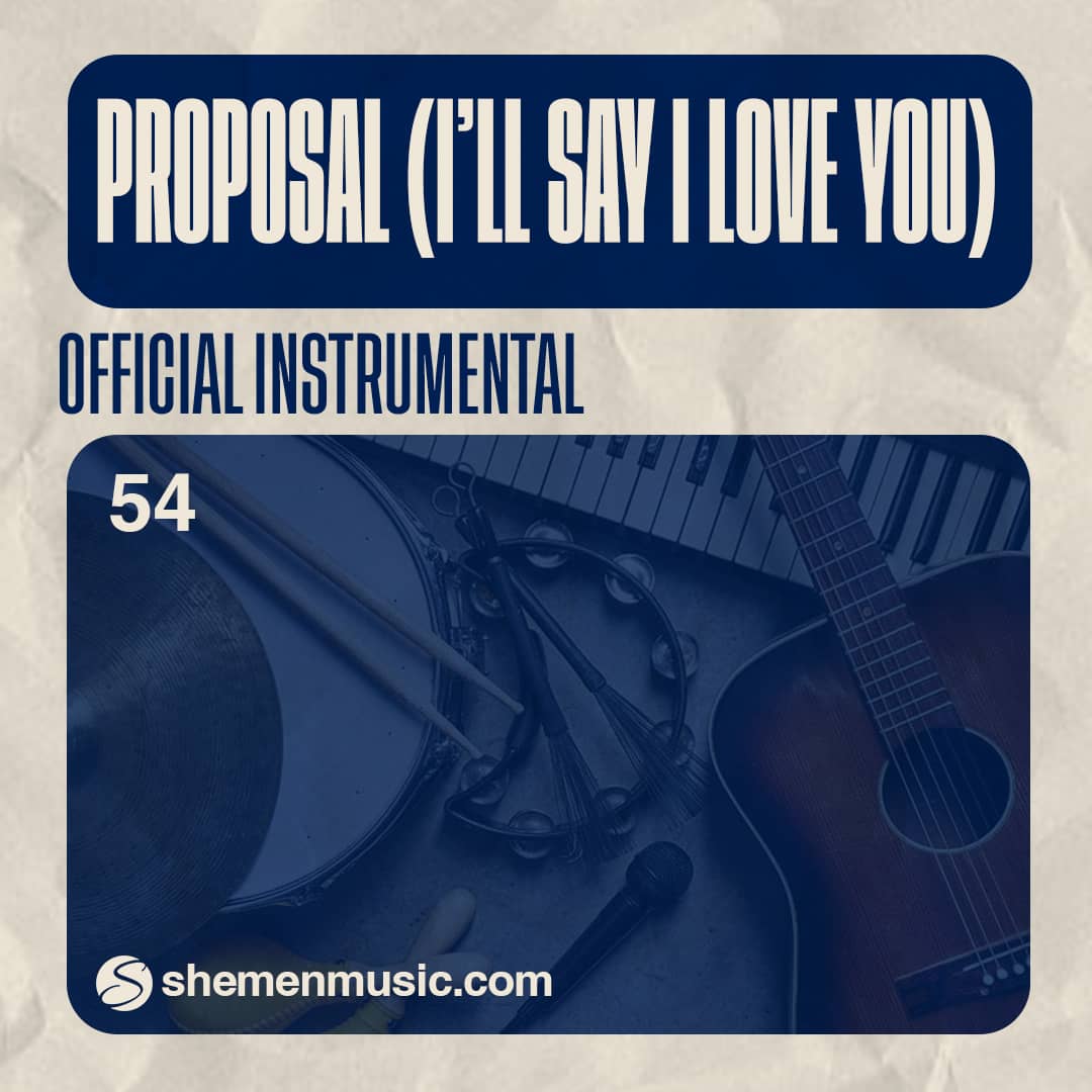 Proposal (I'll Say I love You) 54