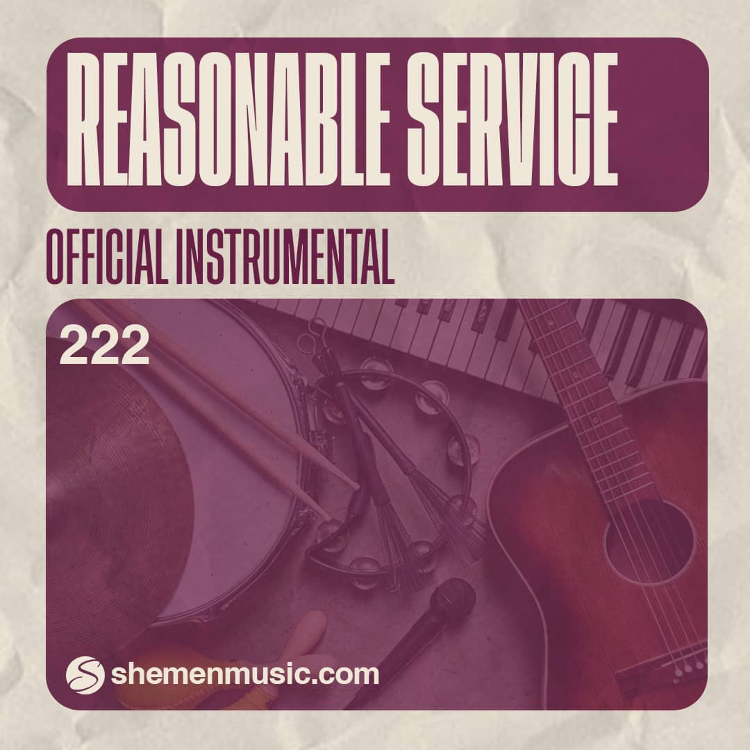 Reasonable Service 222