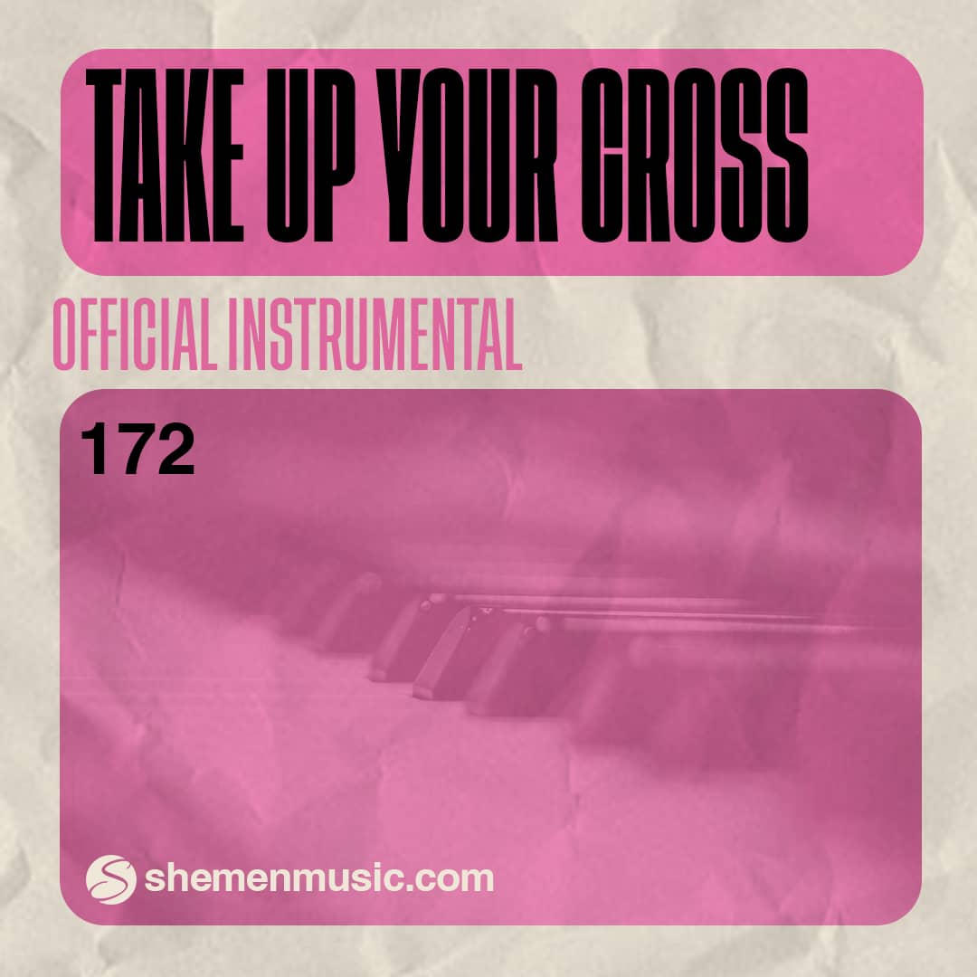 Take Up Your Cross 172