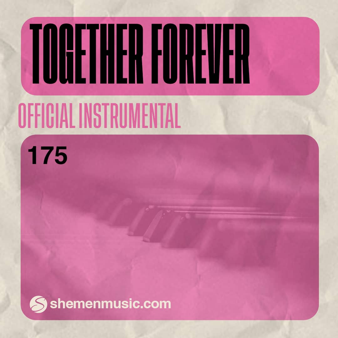 Together Forever 175