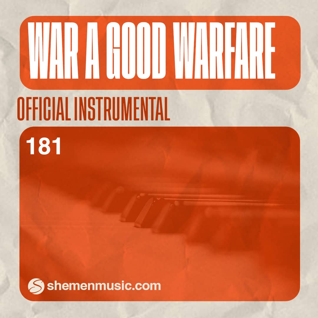 War a Good Warfare 181