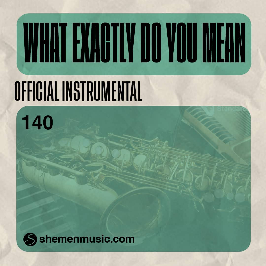 What Exactly Do You Mean 140