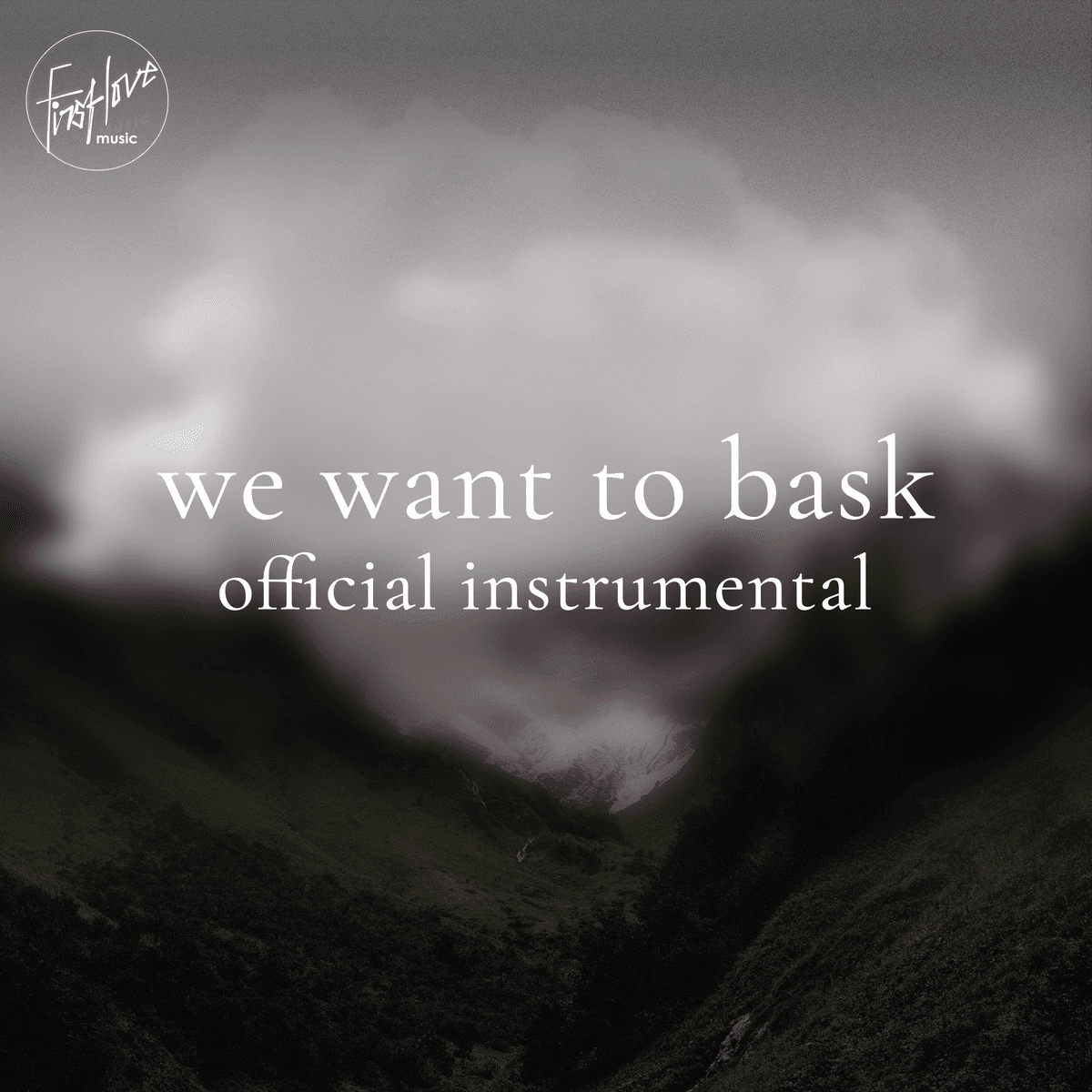 We Want To Bask
