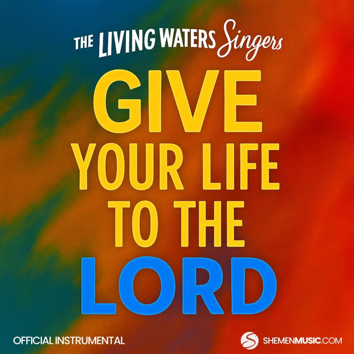Give Your Life To The Lord (Official Instrumental with BVs)