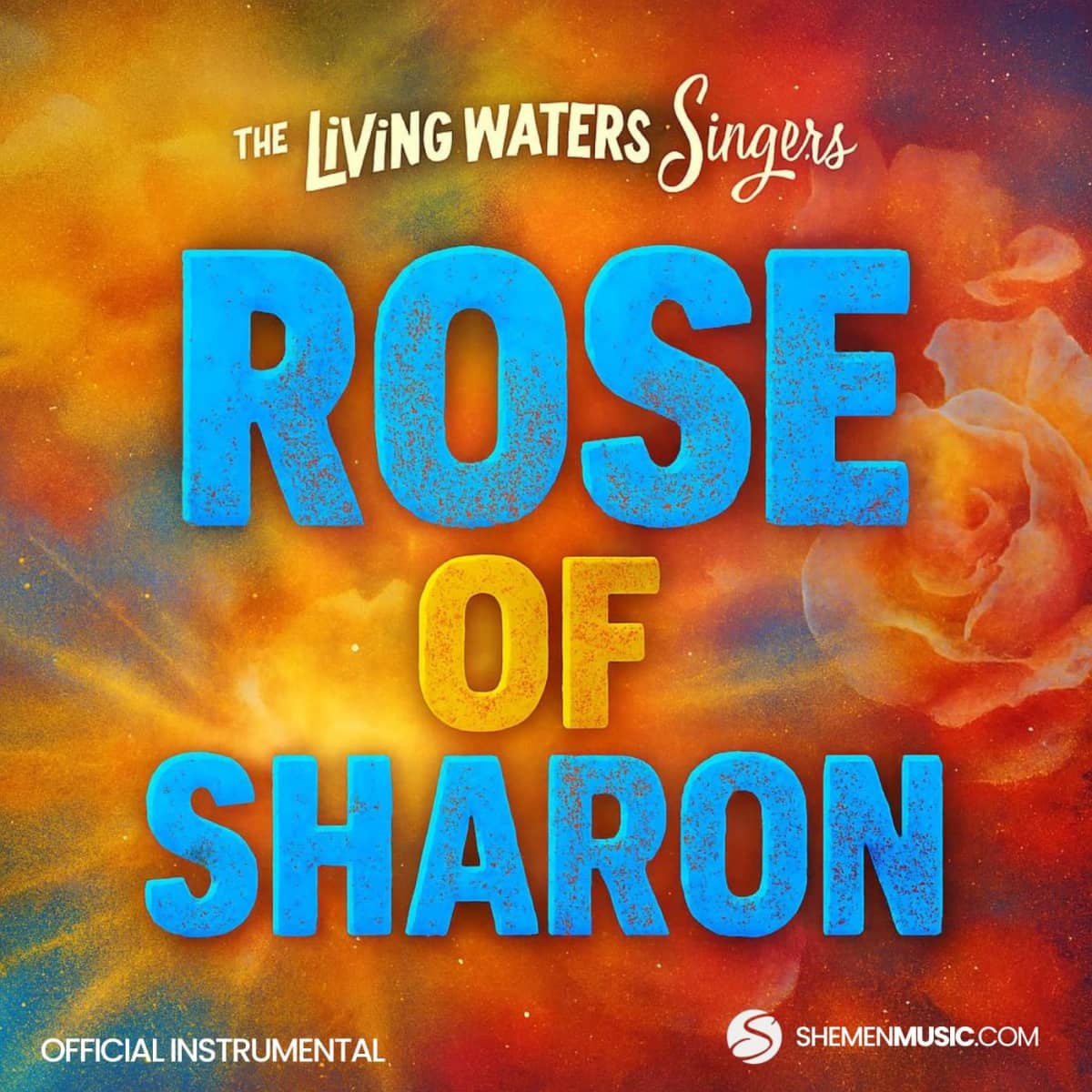 Rose Of Sharon (Official Instrumental with BVs)