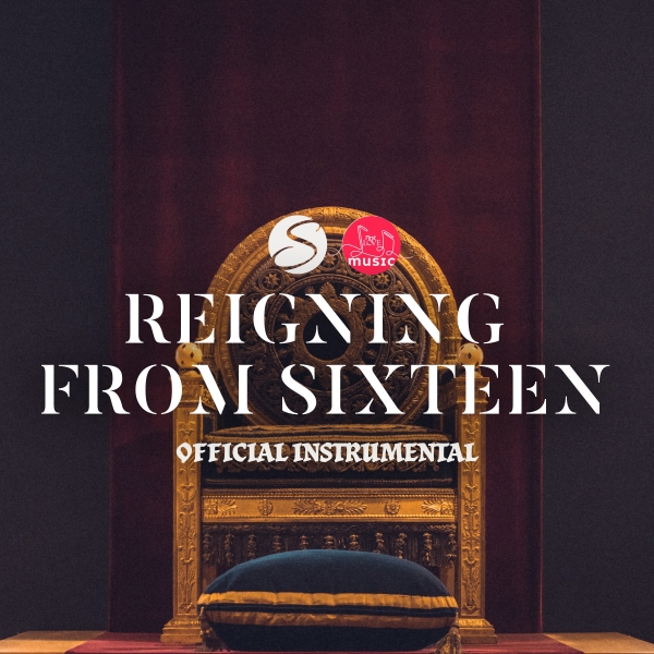 Reigning From Sixteen
